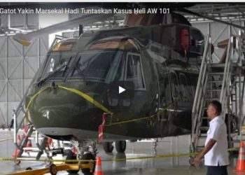 Kasus Pengadaan Heli AW-101 TNI Dihentikan