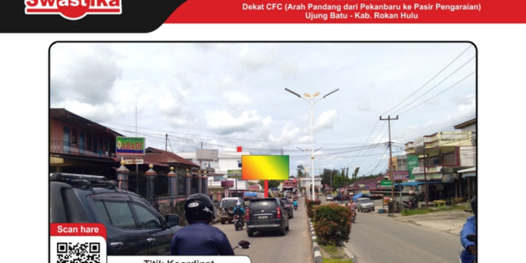 Sewa Iklan Murah di Jalan Jend. Sudirman Dekat CFC Ujung Batu Rokan Hulu